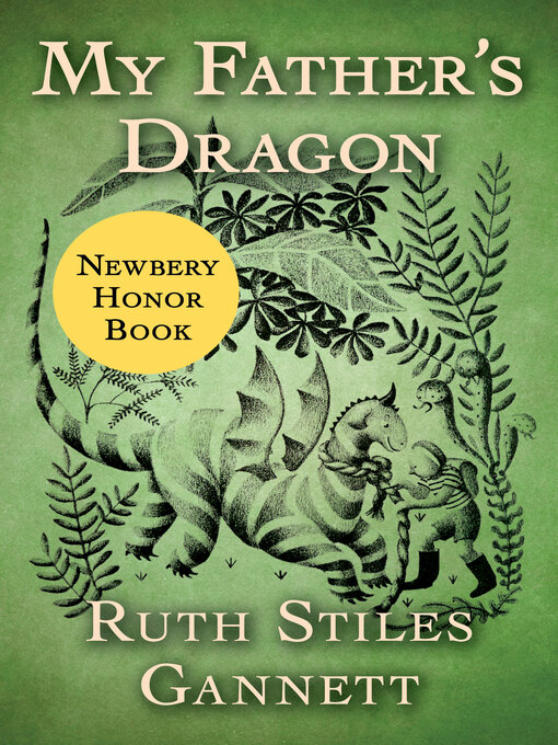 Title details for My Father's Dragon by Ruth Stiles Gannett - Available